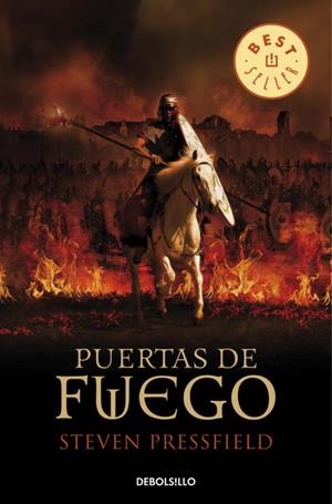 PUERTAS DE FUEGO, LAS (DEBOLSILLO) | 9788497938327 | Steven Pressfield | Librería Castillón - Comprar libros online Aragón, Barbastro