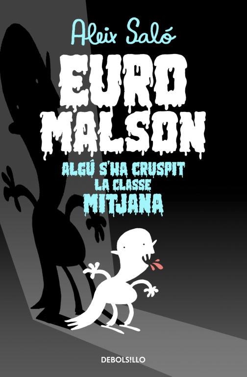Euromalson | 9788490323601 | Saló, Aleix | Librería Castillón - Comprar libros online Aragón, Barbastro