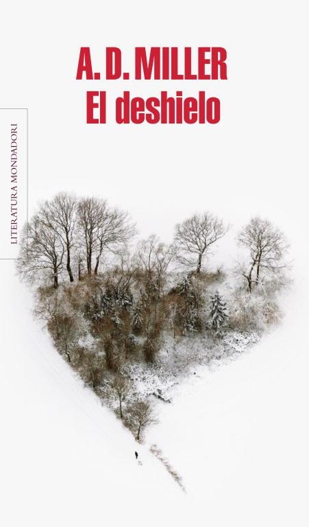 El deshielo | 9788439723721 | A.D. Miller | Librería Castillón - Comprar libros online Aragón, Barbastro