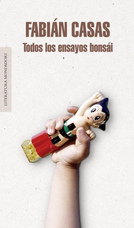 Todos los ensayos bonsái | 9788439727255 | Fabián Casas | Librería Castillón - Comprar libros online Aragón, Barbastro
