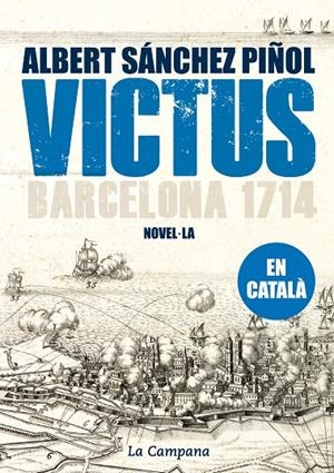 Victus (edició en català) | 9788496735842 | Sánchez Piñol, Albert | Librería Castillón - Comprar libros online Aragón, Barbastro