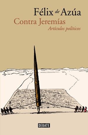 Contra Jeremías | 9788499922898 | Félix de Azúa | Librería Castillón - Comprar libros online Aragón, Barbastro