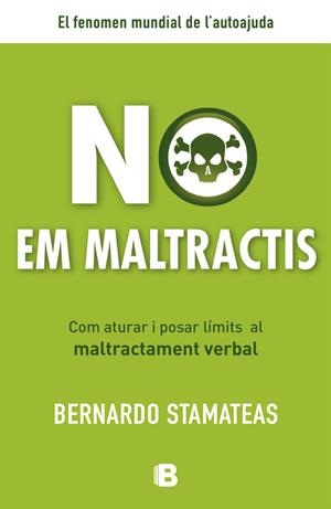 No em maltractis | 9788466653114 | Stamateas, Bernardo | Librería Castillón - Comprar libros online Aragón, Barbastro