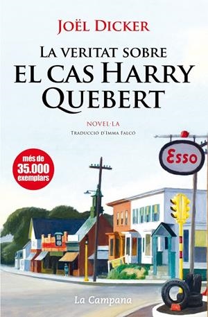 La veritat sobre el cas Harry Quebert | 9788496735859 | Dicker, Joël | Librería Castillón - Comprar libros online Aragón, Barbastro