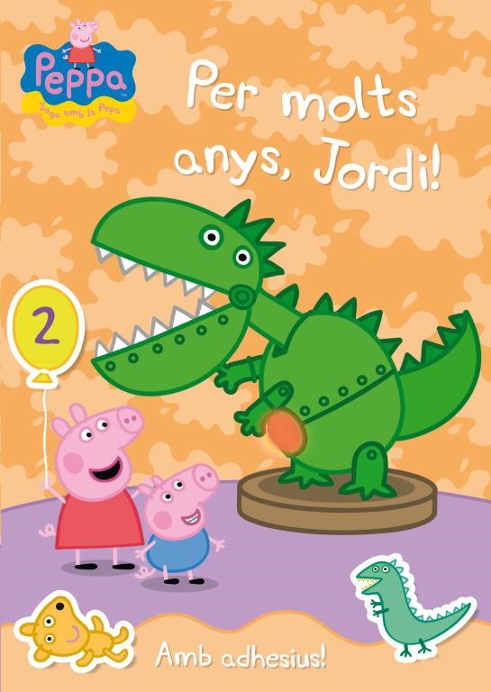 Per molts anys, Jordi! (La Porqueta Pepa. Activitats) | 9788401906343 | Varios autores, | Librería Castillón - Comprar libros online Aragón, Barbastro