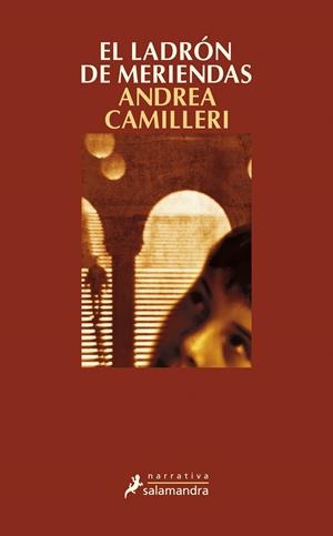 El ladrón de meriendas (Salvo Montalbano 3) | 9788498385618 | Andrea Camilleri | Librería Castillón - Comprar libros online Aragón, Barbastro