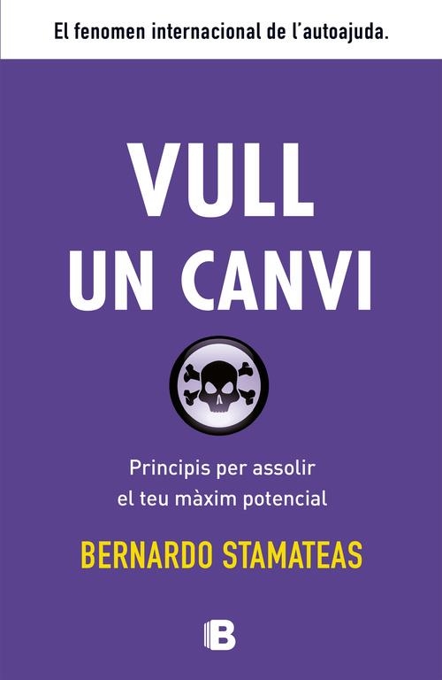 Vull un canvi | 9788466653763 | Stamateas, Bernardo | Librería Castillón - Comprar libros online Aragón, Barbastro