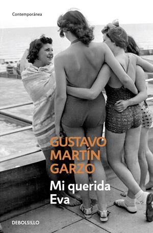 Mi querida Eva | 9788490329566 | Gustavo Martín Garzo | Librería Castillón - Comprar libros online Aragón, Barbastro