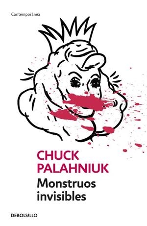 Monstruos invisibles | 9788484506874 | Chuck Palahniuk | Librería Castillón - Comprar libros online Aragón, Barbastro