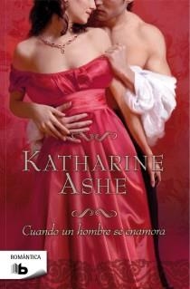 Cuando un hombre se enamora (Falcon Club 1) | 9788498728644 | Katharine Ashe | Librería Castillón - Comprar libros online Aragón, Barbastro