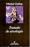 TRATADO DE ATEOLOGIA | 9788433962348 | ONFRAY, MICHEL | Librería Castillón - Comprar libros online Aragón, Barbastro