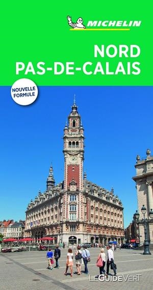 Nord Pas de Calais (Le Guide Vert ) | 9782067238053 | MICHELIN | Librería Castillón - Comprar libros online Aragón, Barbastro