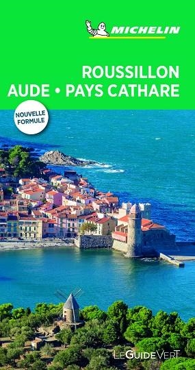 Roussillon Aude Pays Cathare (Le Guide Vert ) | 9782067238183 | MICHELIN | Librería Castillón - Comprar libros online Aragón, Barbastro