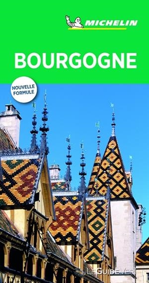 Bourgogne (Le Guide Vert) | 9782067238220 | MICHELIN | Librería Castillón - Comprar libros online Aragón, Barbastro