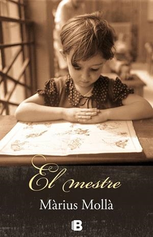 El mestre | 9788466656276 | Mollà, Màrius | Librería Castillón - Comprar libros online Aragón, Barbastro