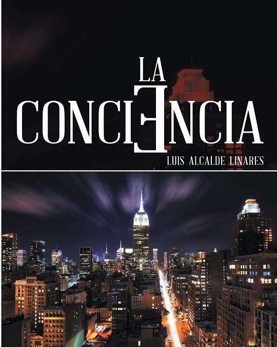 La conciencia | 9788416339372 | Alcalde Linares, Luis | Librería Castillón - Comprar libros online Aragón, Barbastro