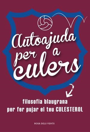 Autoajuda per a culers | 9788415961642 | Varios autores, | Librería Castillón - Comprar libros online Aragón, Barbastro