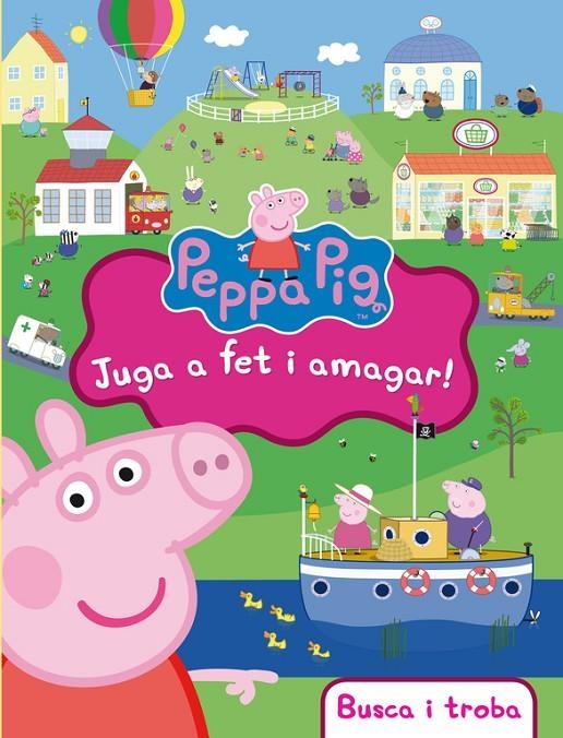 Juga a fet i amagar! (La Porqueta Pepa. Didàctics) | 9788448843472 | Varios autores, | Librería Castillón - Comprar libros online Aragón, Barbastro