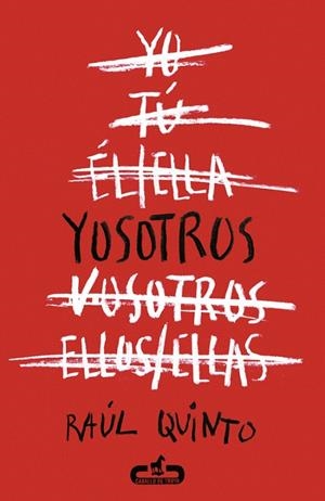 Yosotros (Caballo de Troya 2015, 3) | 9788415451518 | Quinto, Raúl | Librería Castillón - Comprar libros online Aragón, Barbastro