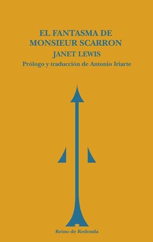 El fantasma de monsieur Scarron | 9788493688769 | Janet Lewis | Librería Castillón - Comprar libros online Aragón, Barbastro