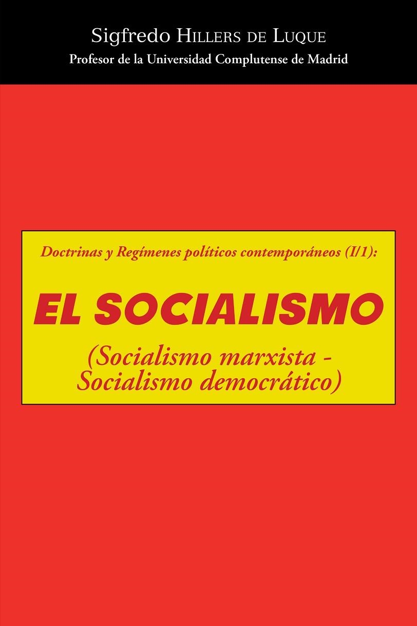 El socialismo | 9788416339839 | Hillers de Luque, Sigfredo | Librería Castillón - Comprar libros online Aragón, Barbastro