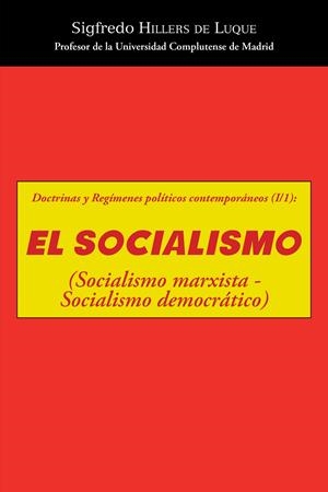 El socialismo | 9788416339839 | Hillers de Luque, Sigfredo | Librería Castillón - Comprar libros online Aragón, Barbastro