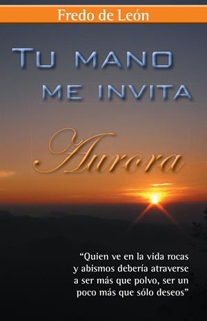 Tu mano me invita | 9788416339976 | de León, Fredo | Librería Castillón - Comprar libros online Aragón, Barbastro