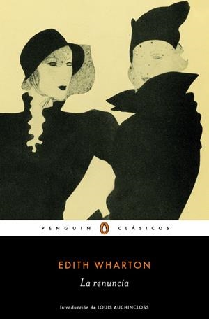 La renuncia | 9788491050834 | Edith Wharton | Librería Castillón - Comprar libros online Aragón, Barbastro
