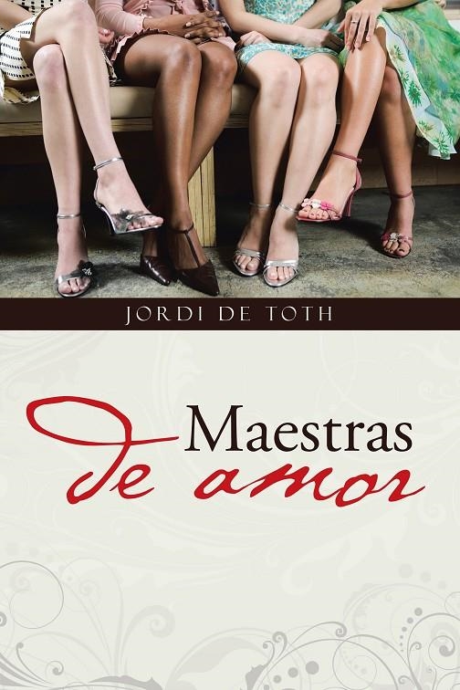 Maestras de amor | 9788491121299 | De Toth, Jordi | Librería Castillón - Comprar libros online Aragón, Barbastro