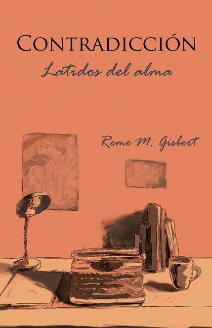 Contradicción | 9788491121534 | Gisbert, Reme M. | Librería Castillón - Comprar libros online Aragón, Barbastro