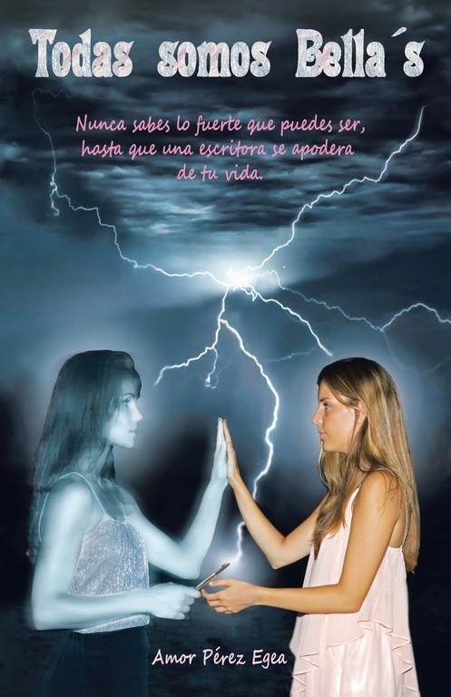 Todas somos Bella's | 9788491121138 | Pérez Egea, Amor | Librería Castillón - Comprar libros online Aragón, Barbastro