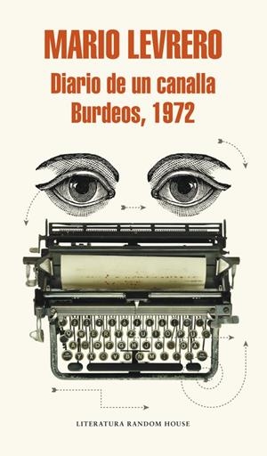 Diario de un canalla. Burdeos, 1972 (Mapa de las lenguas) | 9788439730934 | Mario Levrero | Librería Castillón - Comprar libros online Aragón, Barbastro