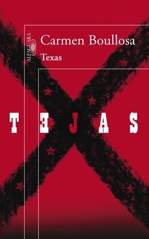 Texas (Mapa de las lenguas) | 9788420419534 | Carmen Boullosa | Librería Castillón - Comprar libros online Aragón, Barbastro
