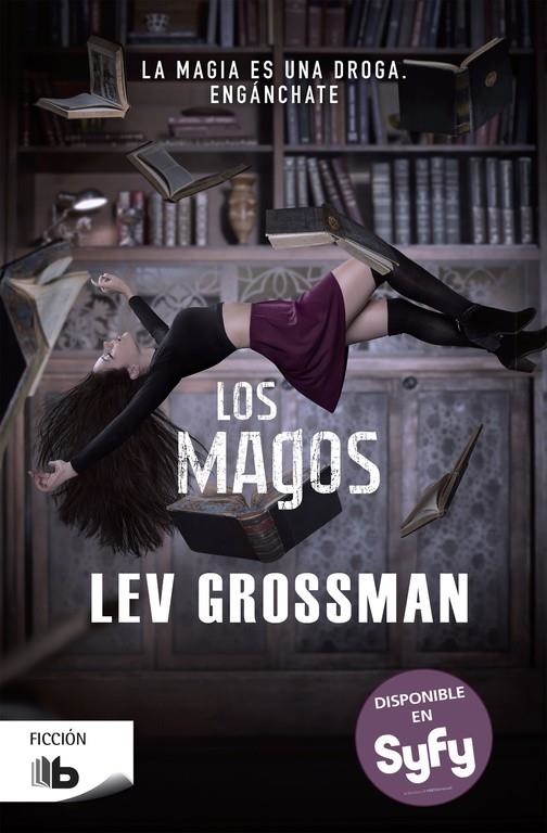 Los magos (Trilogía Los Magos 1) | 9788490701317 | Lev Grossman | Librería Castillón - Comprar libros online Aragón, Barbastro