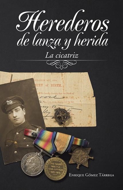 Herederos de lanza y herida | 9788491121817 | Gómez Tárrega, Enrique | Librería Castillón - Comprar libros online Aragón, Barbastro
