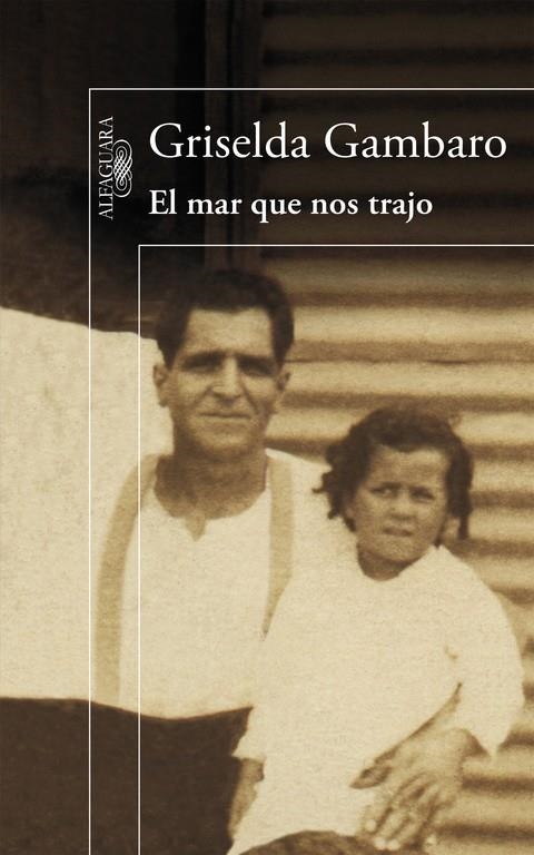 El mar que nos trajo (Mapa de las lenguas) | 9788420419558 | Griselda Gambaro | Librería Castillón - Comprar libros online Aragón, Barbastro