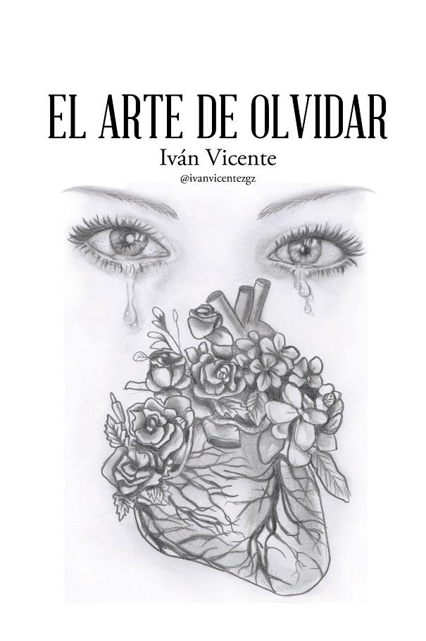 El arte de olvidar | 9788491122159 | Vicente, Iván | Librería Castillón - Comprar libros online Aragón, Barbastro