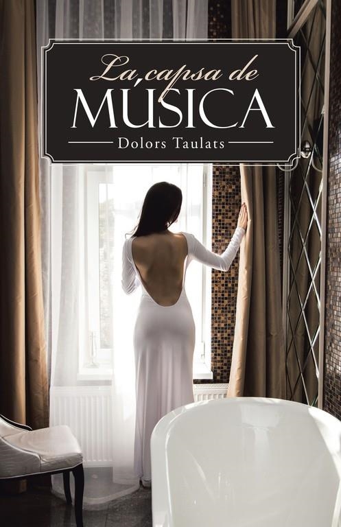 La capsa de música | 9788491122432 | Taulats, Dolors | Librería Castillón - Comprar libros online Aragón, Barbastro
