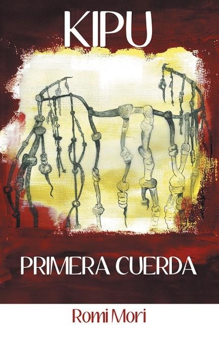 Kipu | 9788491122906 | Mori, Romi | Librería Castillón - Comprar libros online Aragón, Barbastro