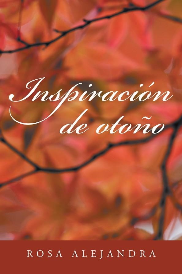 Inspiración de otoño | 9788491123033 | Bailén Calahorro, María Jesús | Librería Castillón - Comprar libros online Aragón, Barbastro