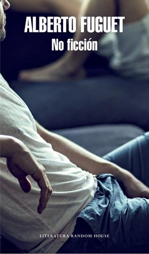 No ficción (Mapa de las lenguas) | 9788439731283 | Alberto Fuguet | Librería Castillón - Comprar libros online Aragón, Barbastro