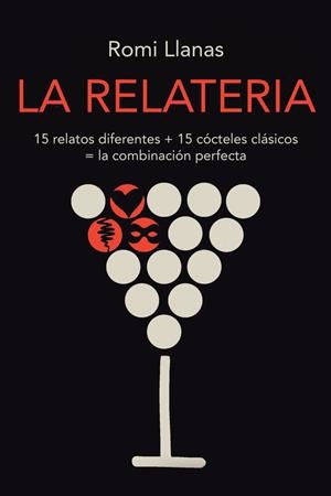 La relatería | 9788491123798 | Llanas, Romi | Librería Castillón - Comprar libros online Aragón, Barbastro