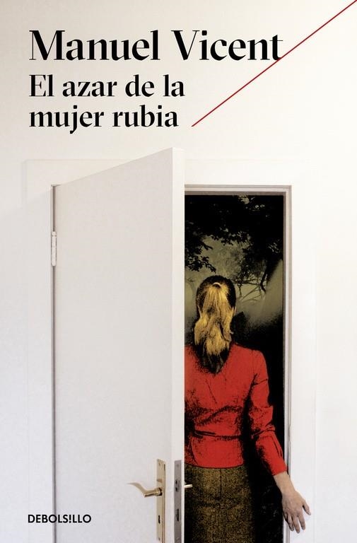 El azar de la mujer rubia | 9788466333450 | Manuel Vicent | Librería Castillón - Comprar libros online Aragón, Barbastro