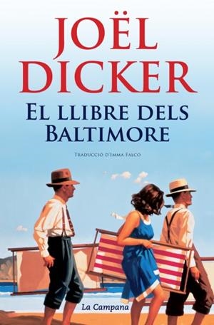 El llibre dels Baltimore | 9788416457328 | Dicker, Joël | Librería Castillón - Comprar libros online Aragón, Barbastro