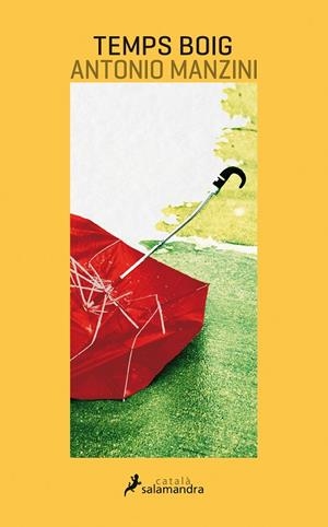 Temps boig (Viceqüestor Rocco Schiavone 3) | 9788416310173 | Manzini, Antonio | Librería Castillón - Comprar libros online Aragón, Barbastro