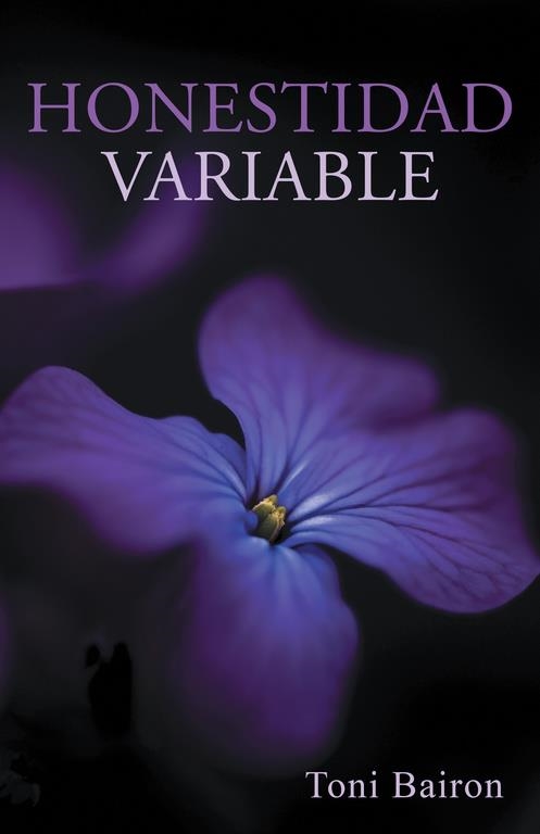 Honestidad variable | 9788491124917 | Bairon, Toni | Librería Castillón - Comprar libros online Aragón, Barbastro
