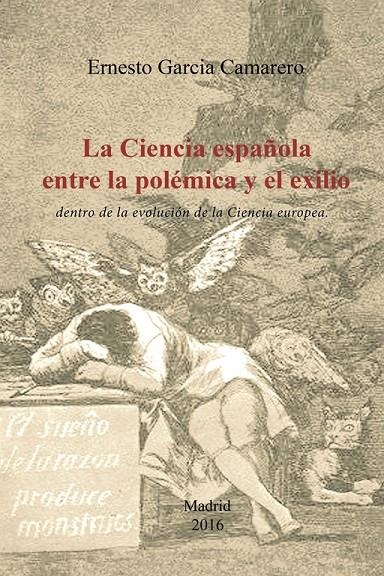 La ciencia española entre la polémica y el exilio. | 9788491124528 | García Camarero, Ernesto | Librería Castillón - Comprar libros online Aragón, Barbastro
