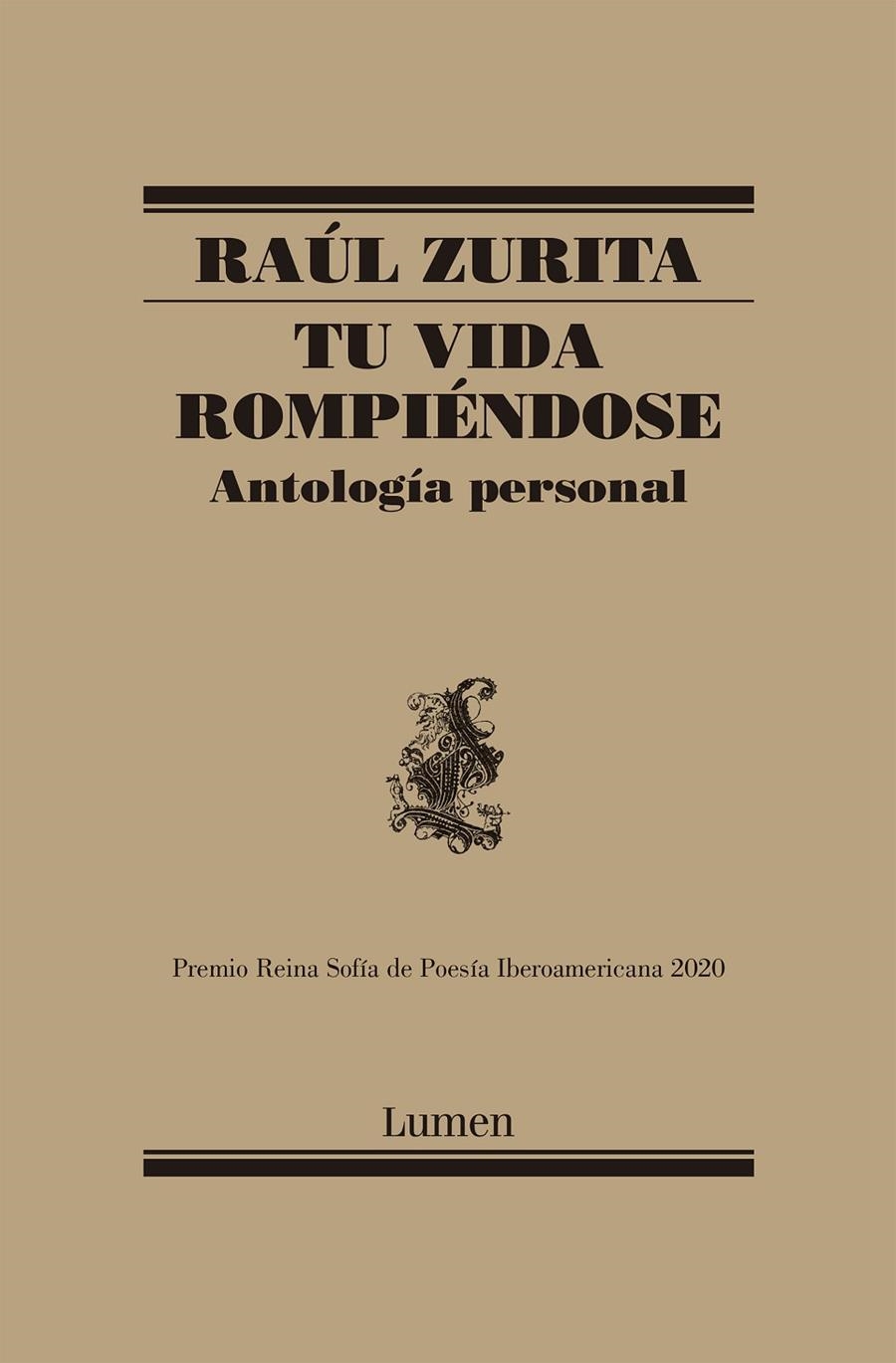 Tu vida rompiéndose (Mapa de las lenguas) | 9788426403087 | Raúl Zurita | Librería Castillón - Comprar libros online Aragón, Barbastro