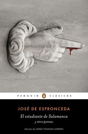 El estudiante de Salamanca y otros poemas | 9788491051862 | José de Espronceda | Librería Castillón - Comprar libros online Aragón, Barbastro