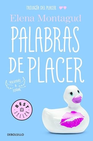 Palabras de placer (Trilogía del placer 2) | 9788466335324 | Elena Montagud | Librería Castillón - Comprar libros online Aragón, Barbastro